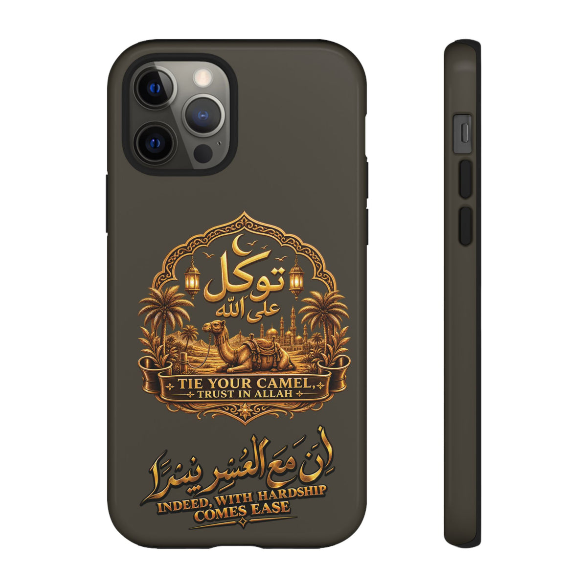 Islamic Camel Phone Case — "Tie Your Camel, Trust in Allah" Motivational Protective Case