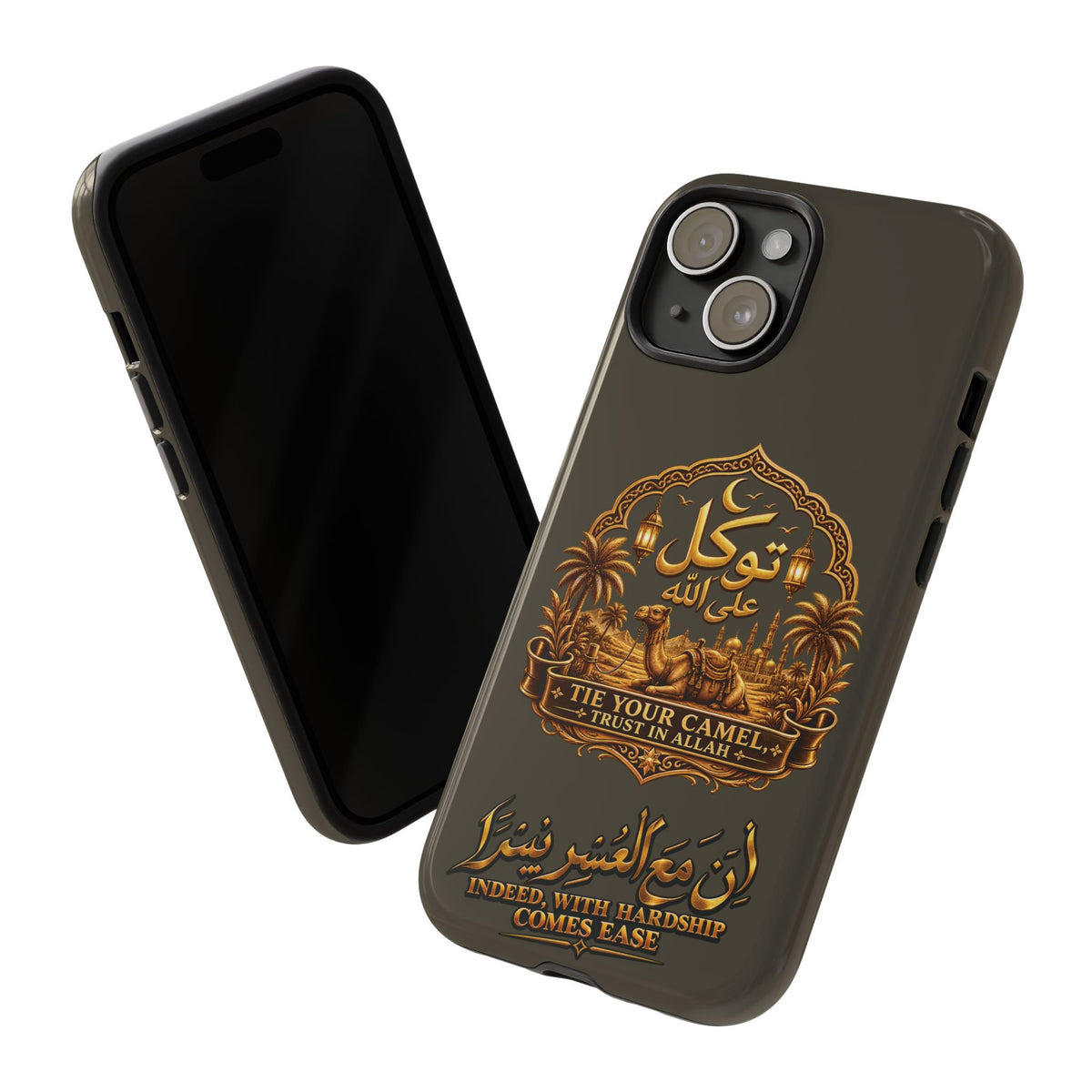 Islamic Camel Phone Case — "Tie Your Camel, Trust in Allah" Motivational Protective Case