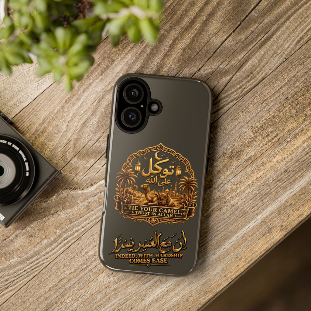 Islamic Camel Phone Case — "Tie Your Camel, Trust in Allah" Motivational Protective Case