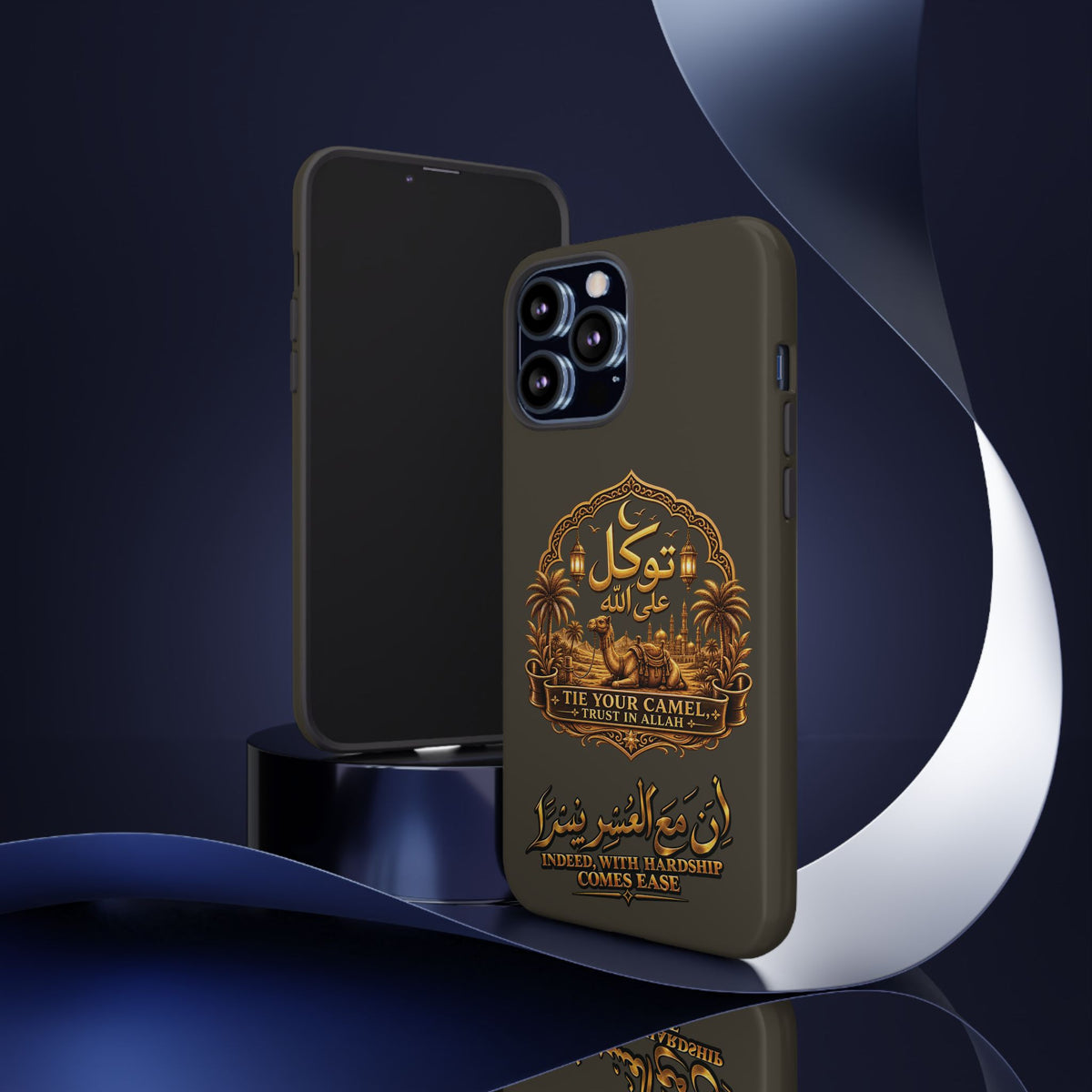 Islamic Camel Phone Case — "Tie Your Camel, Trust in Allah" Motivational Protective Case