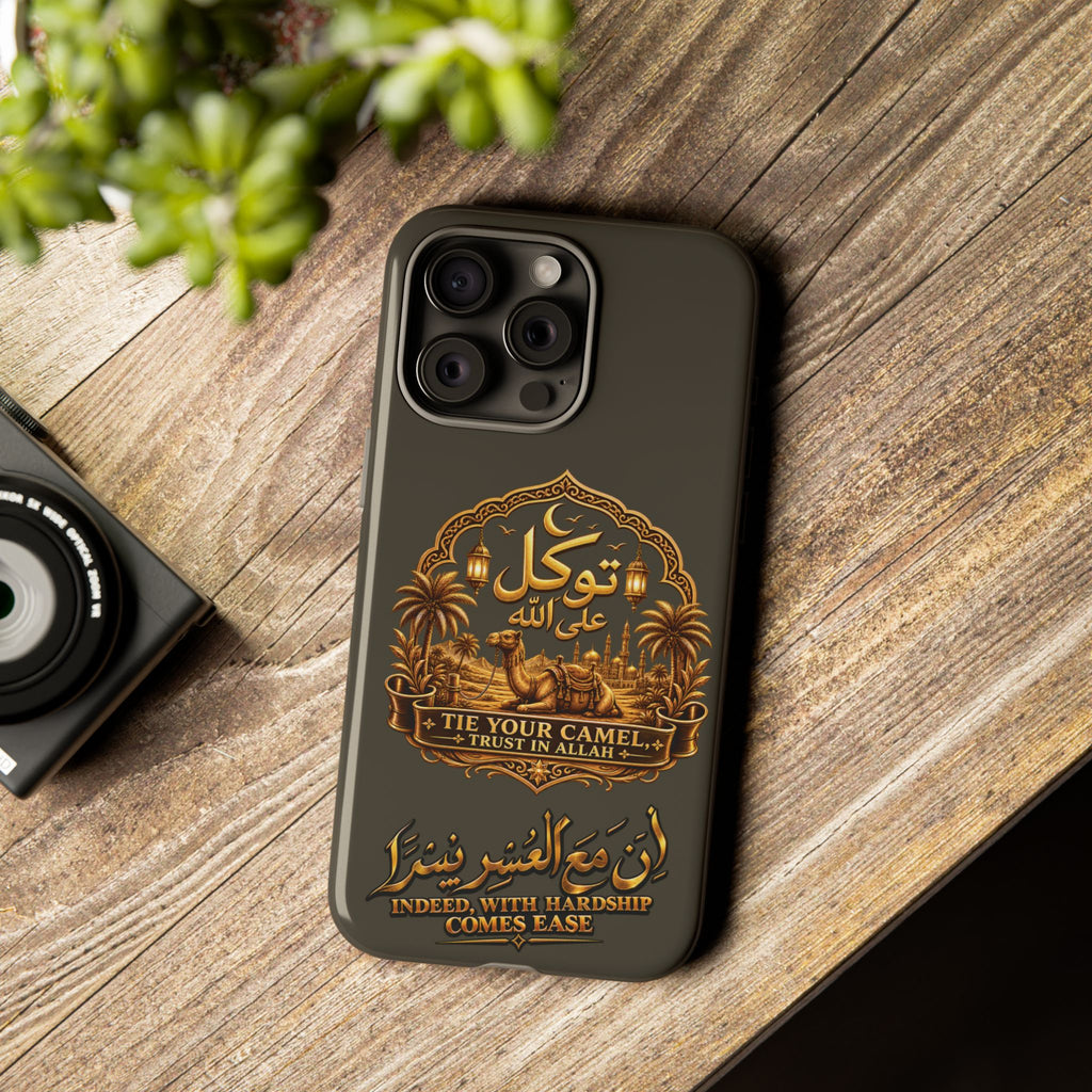 Islamic Camel Phone Case — "Tie Your Camel, Trust in Allah" Motivational Protective Case