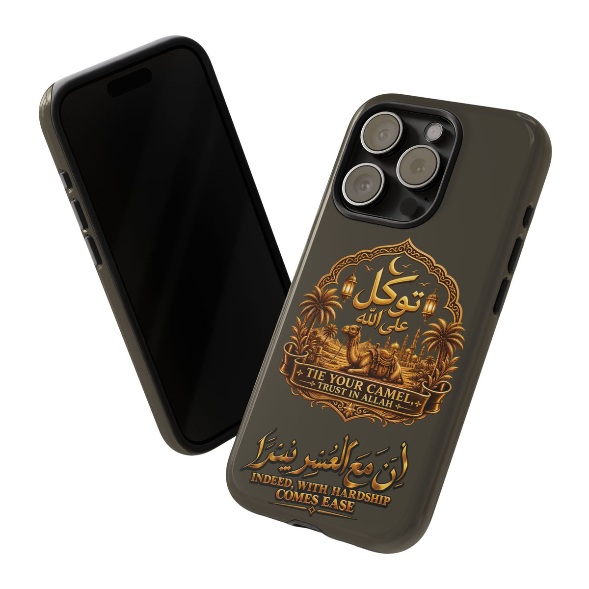Islamic Camel Phone Case — "Tie Your Camel, Trust in Allah" Motivational Protective Case