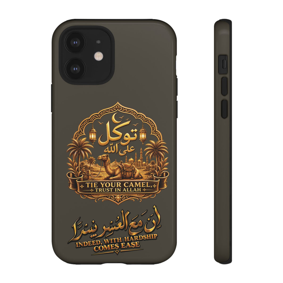 Islamic Camel Phone Case — "Tie Your Camel, Trust in Allah" Motivational Protective Case