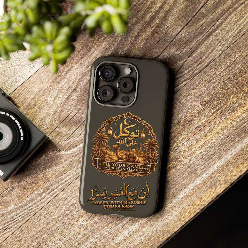 Islamic Camel Phone Case — "Tie Your Camel, Trust in Allah" Motivational Protective Case