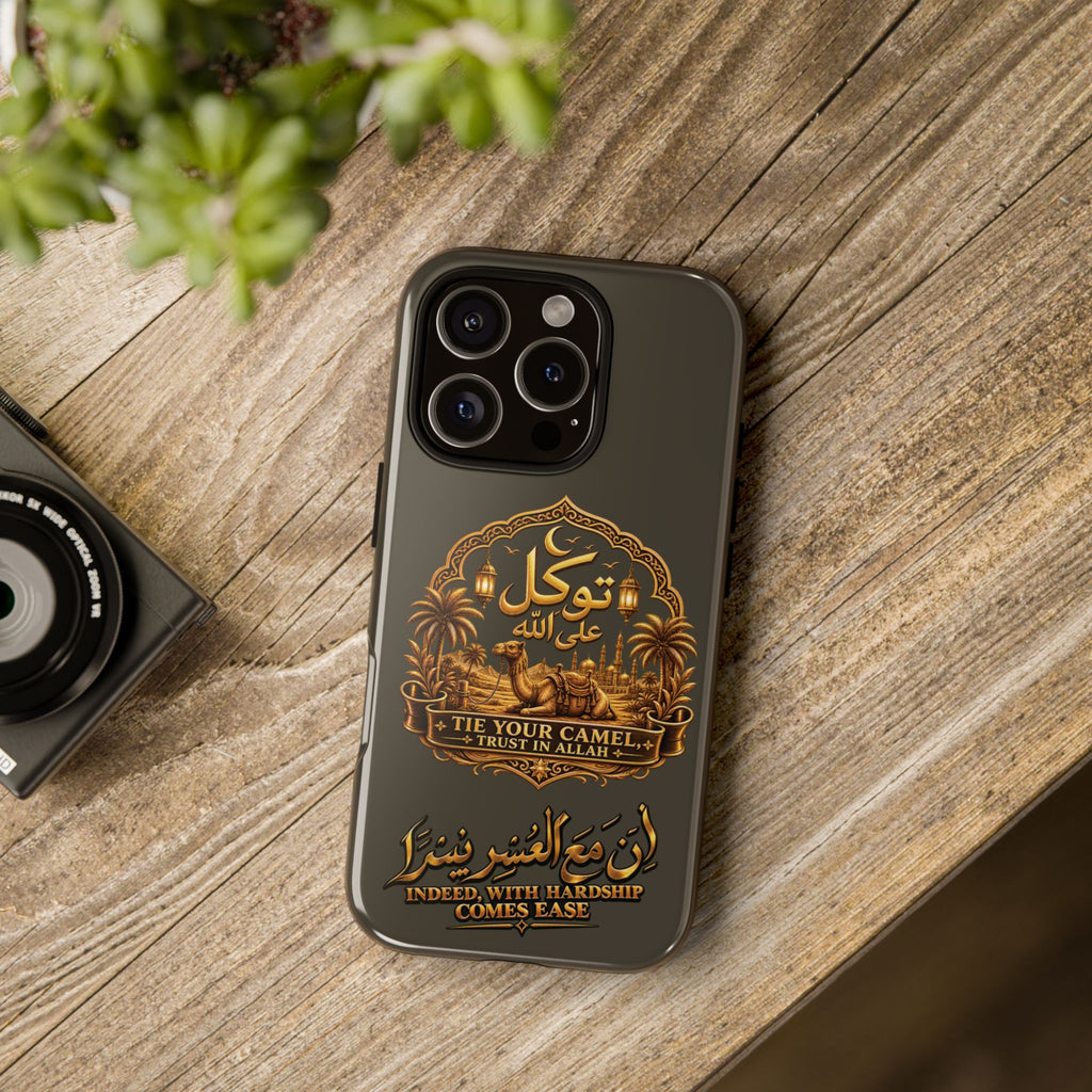 Islamic Camel Phone Case — "Tie Your Camel, Trust in Allah" Motivational Protective Case