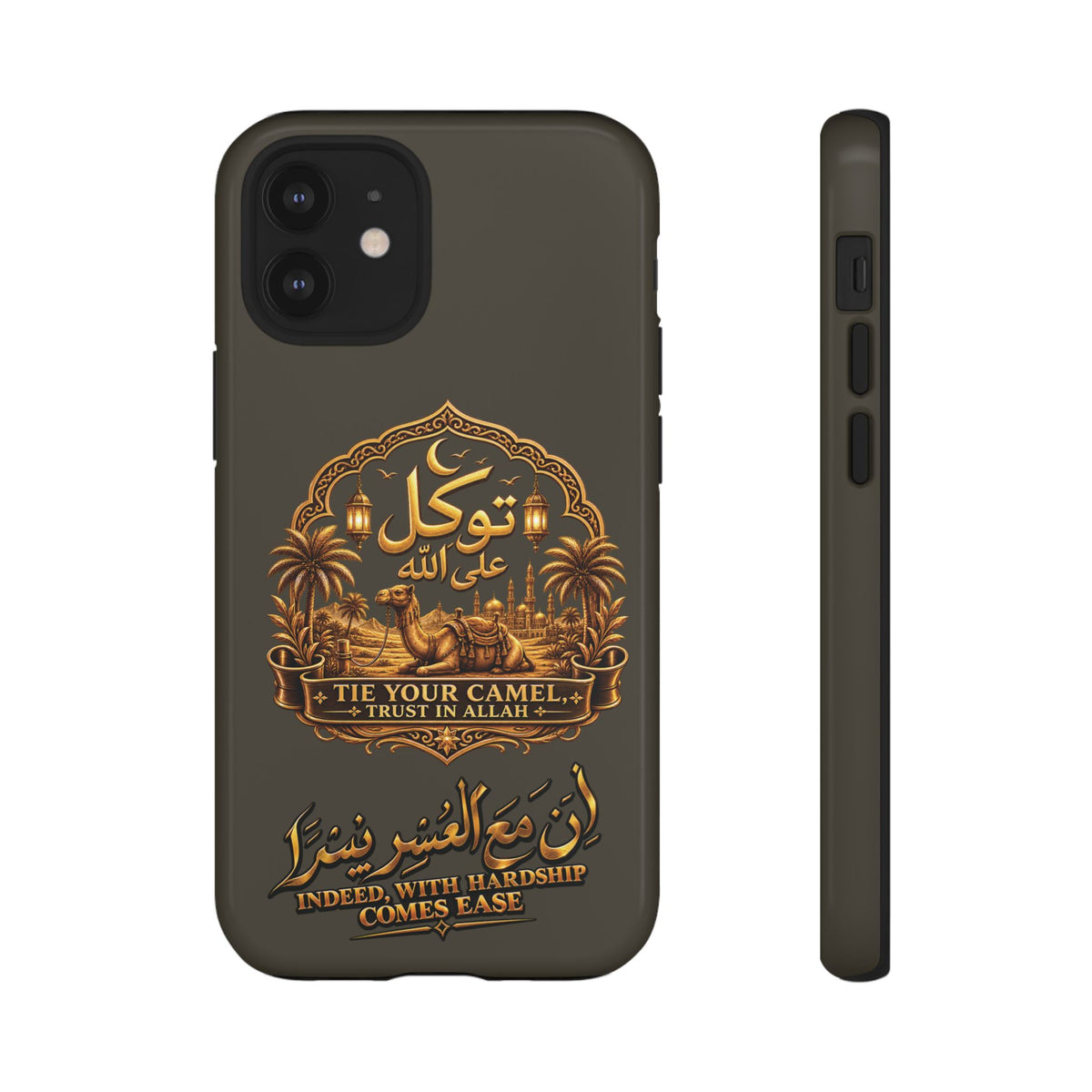 Islamic Camel Phone Case — "Tie Your Camel, Trust in Allah" Motivational Protective Case
