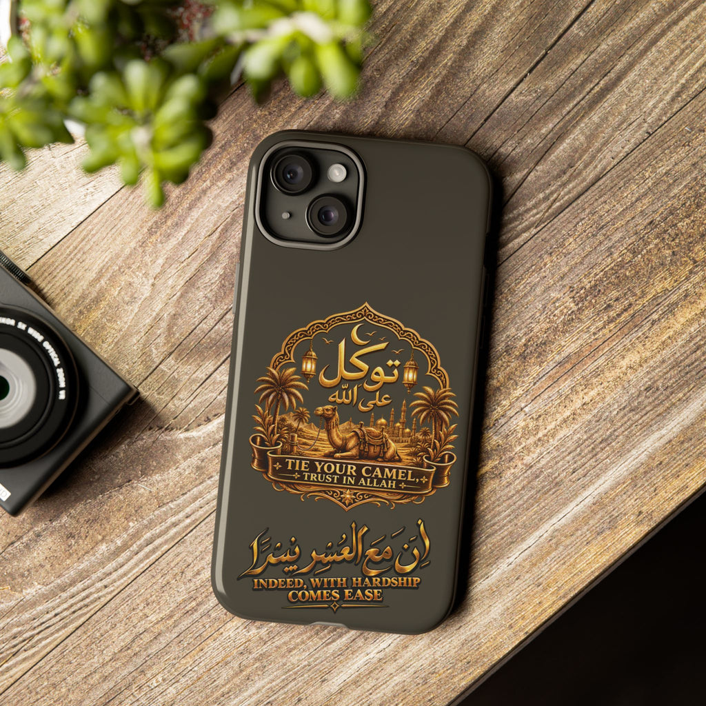 Islamic Camel Phone Case — "Tie Your Camel, Trust in Allah" Motivational Protective Case