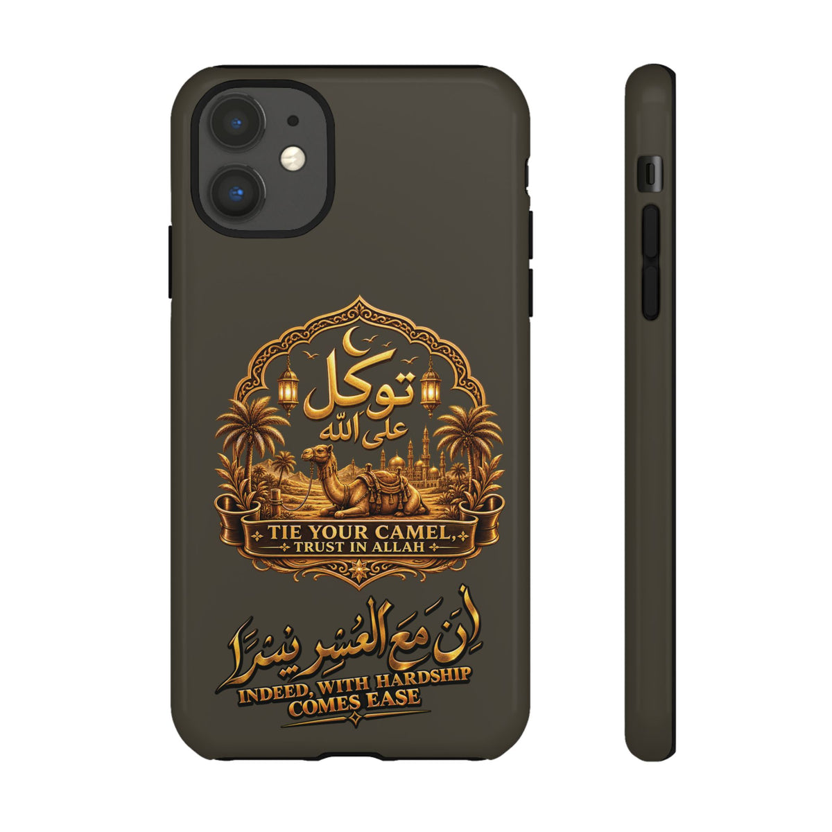 Islamic Camel Phone Case — "Tie Your Camel, Trust in Allah" Motivational Protective Case