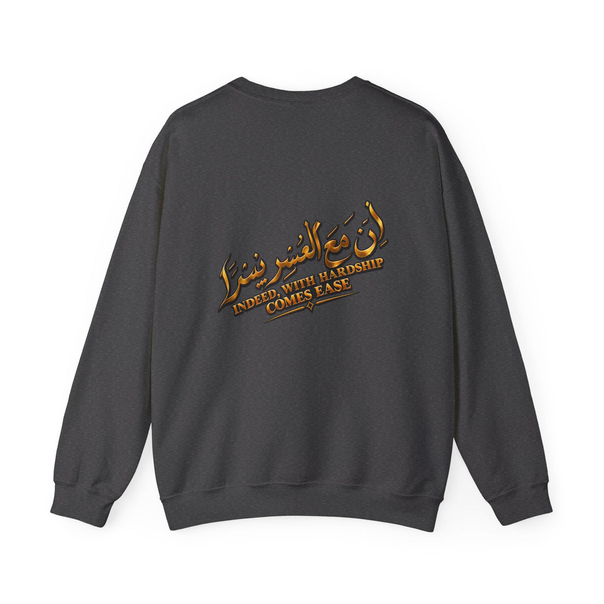 With Hardship Comes Ease Arabic Calligraphy Crewneck