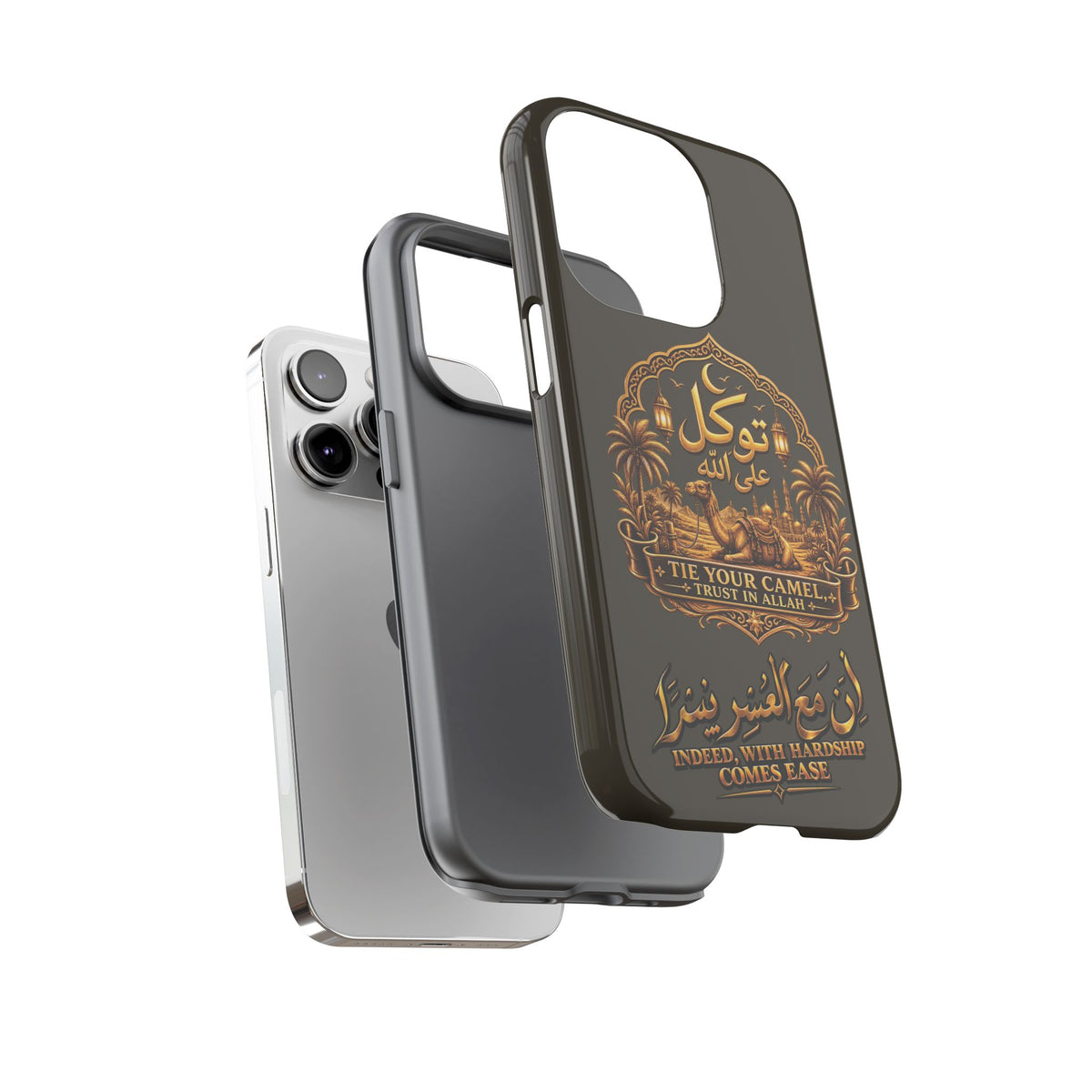 Islamic Camel Phone Case — "Tie Your Camel, Trust in Allah" Motivational Protective Case