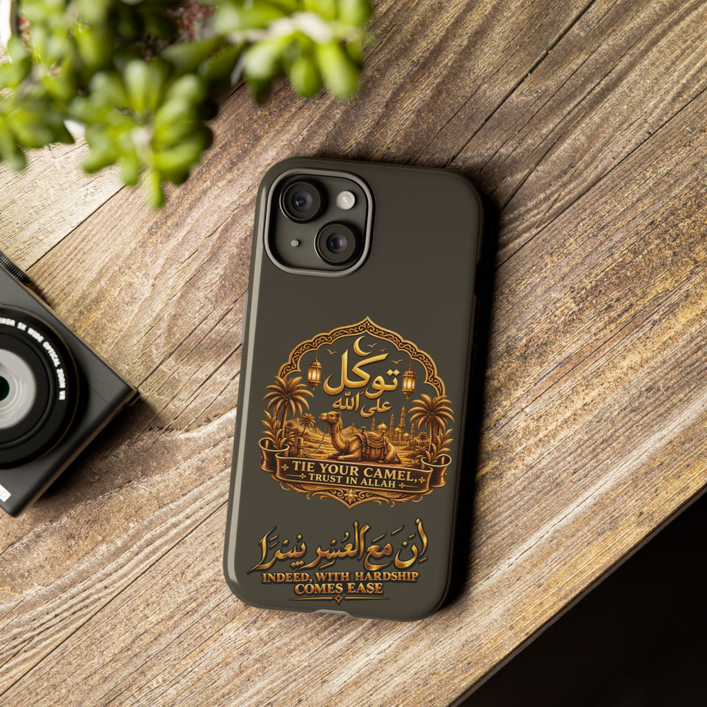 Islamic Camel Phone Case — "Tie Your Camel, Trust in Allah" Motivational Protective Case